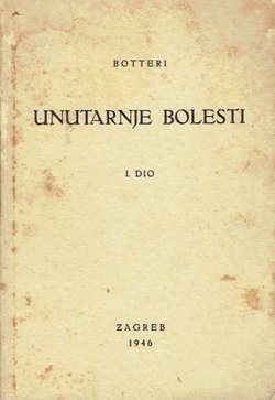 Unutarnje bolesti I. Bolesti srca i krvnih žila (3.prerađ.izd.)