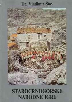 Starocrnogorske narodne igre