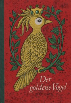 Der goldene Vogel. Märchen aus Jugoslawien