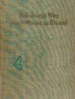 Die Memoiren des Grafen Tamas von Erdödy. Habsburg Weg von Wilhelm zu Briand