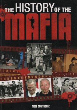 The History of the Mafia