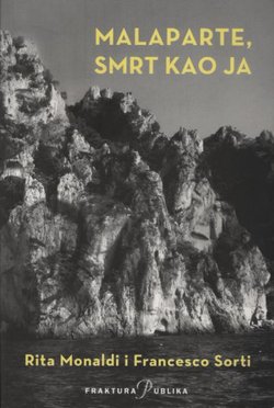 Malaparte, smrt kao ja