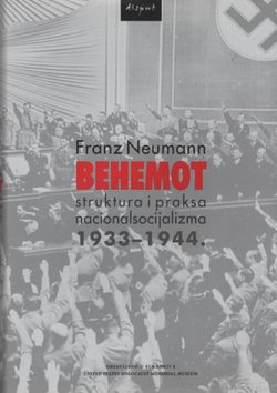 Behemot. Struktura i praksa nacionalsocijalizma 1933-1944.