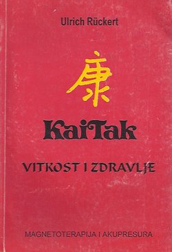 KaiTak. Vitkost i zdravlje, magnetoterapija i akupresura