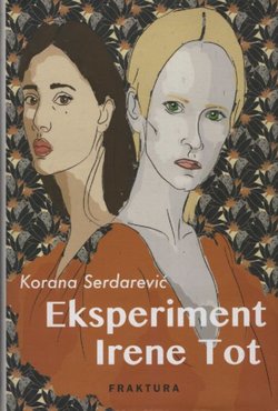 Eksperiment Irene Tot