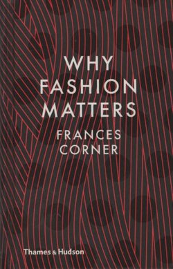 Why Fashion Matters
