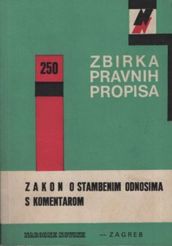 Zakon o stambenim odnosima s komentarom (3.dop. izmij.izd.)