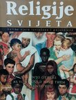 Religije svijeta. Velike vjere istražene i pojašnjene
