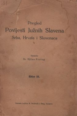 Pregled povijesti južnih Slavena Srba, Hrvata i Slovenaca II.