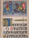 Legende o starim britanskim junacima