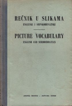 Rečnik u slikama. Engleski i srpskohrvatski