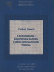 O ekonomskom i društvenom razvoju i nekim međunarodnim temama
