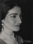 Maria Meneghini-Callas oder Die grosse Primadonna