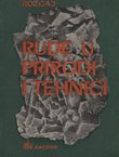Rude u prirodi i tehnici (2.prerađ. i dop.izd.)