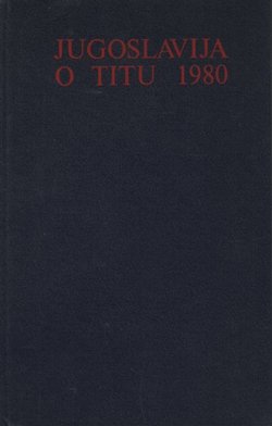 Jugoslavija o Titu 1980.