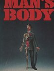 Man's Body. An Owner's Manual