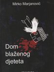 Dom blaženog djeteta
