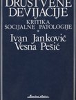 Društvene devijacije. Kritika socijalne patologije