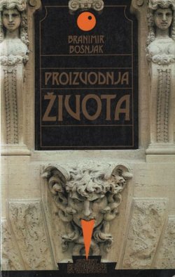 Proizvodnja života
