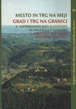 Mesto in trg na meji / Grad i trg na granici