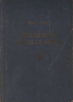 Problemi otpora i propulzije brodova