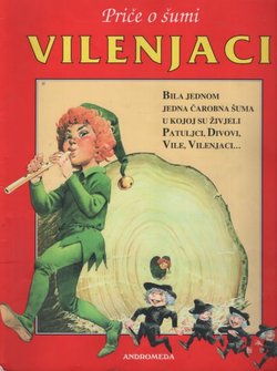 Priče o šumi. Vilenjaci