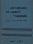 Dictionnaire de l'ancien francais