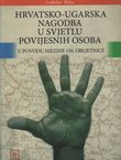 Hrvatsko-ugarska nagodba u svjetlu povijesnih osoba u povodu njezine 150. obljetnice