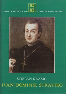 Ivan Dominik Stratiko (1732-1799). Život i djelo