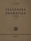 Talijanska gramatika s vježbama II. dio (2. prerađ.izd.)