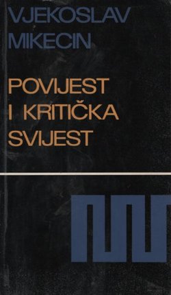 Povijest i kritička svijest. Intelektualac i revolucija