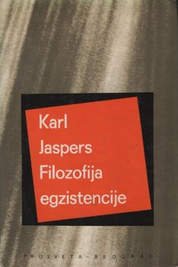 Filozofija egzistencije / Uvod u filozofiju