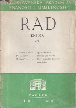 Rad JAZU. Knjiga 278. Odjel za jezik i književnost 3/1949 (lingvistička)