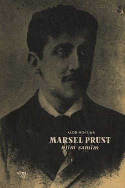 Marsel Prust njim samim