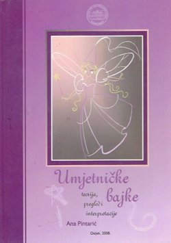 Umjetničke bajke. Teorija, pregled i interpretacija