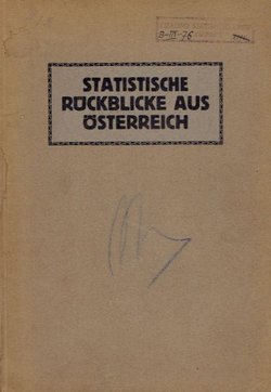 Statistische Rückblicke aus Österreich