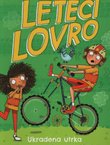 Leteći Lovro. Ukradena utrka