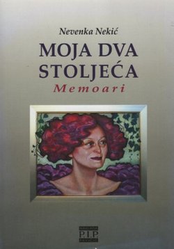 Moja dva stoljeća. Memoari