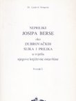 Neprilike Josipa Berse oko dubrovačkih slika i prilika u svjetlu njegove književne ostavštine. Svezak I.