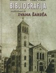 Bibliografija nadbiskupa dr. Ivana Ev. Šarića