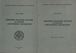 Rumunski banatski govori u svetlu lingvističke geografije + Karte