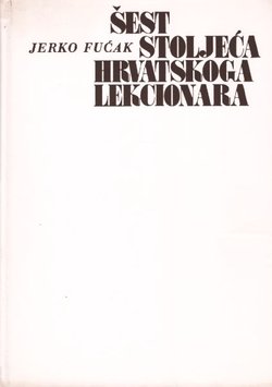 Šest stoljeća hrvatskoga lekcionara