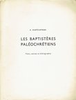 Les Baptisteres paléochrétiens. Plans, notices et bibliographie