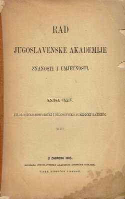 Rad JAZU. Knjiga CXXIV. Filologičko-historički i filosofičko-juridički razred XLIII/1895