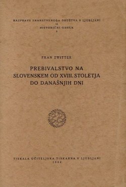 Prebivalstvo na Slovenskem od XVIII. stoletja do današnjih dni