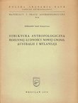 Struktura antropologiczna rdzennej ludnosci Nowej Gwinei, Australii i Melanezji