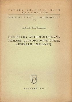 Struktura antropologiczna rdzennej ludnosci Nowej Gwinei, Australii i Melanezji