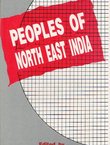 Peoples of North East India. Antropological Perspectives