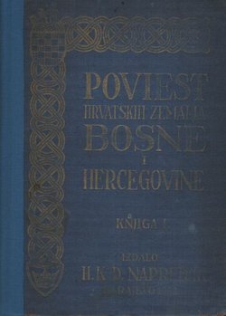 Poviest hrvatskih zemalja Bosne i Hercegovine I.