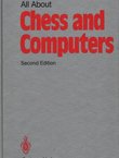 All About Chess and Computers (2nd Ed.)